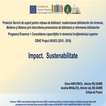 Harconiţa, Elena, Mihaluţa, Aculina. Impact. Sustenabilitate 