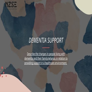 LO1 -The changes in people living with dementia and their familywhanau ...