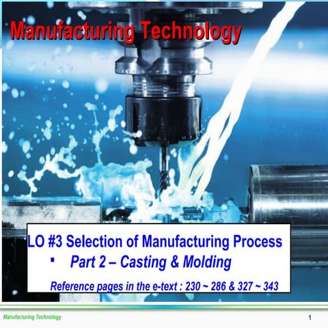 Lo #3b (common)manufacturing technology (jan  2016)   part 2