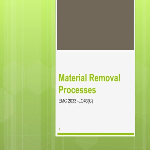 Lo# 3c(common) manufacturing technology part 3