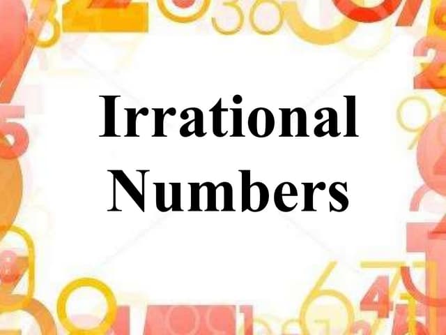 Irrational Numbers
