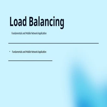 Load Balancing in mobile network for managing the computer network | PPTX