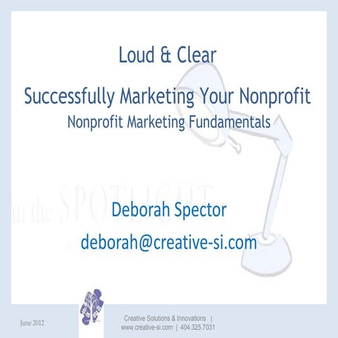 Loud & Clear - Successfully Marketing your Nonprofit