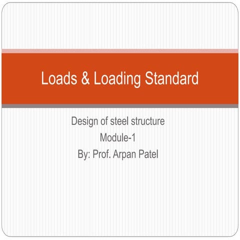 Loads and loading standards