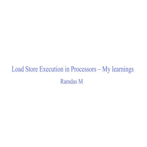 Load Store Execution
