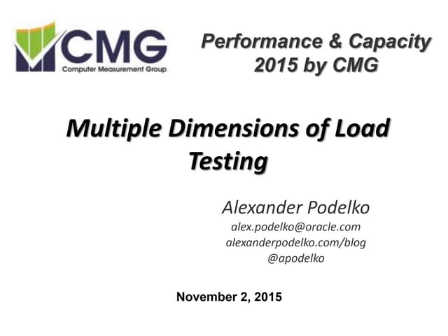 Multiple Dimensions of Load Testing