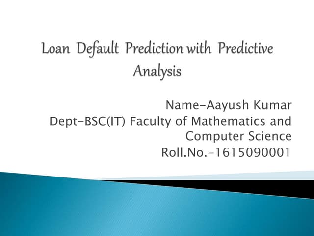 Loan  default  prediction with  machine  language 