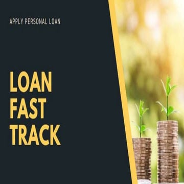 Loan fast track