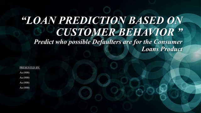 LOAN PREDICTION BASED ON CUSTOMER BEHAVIOR.pptx