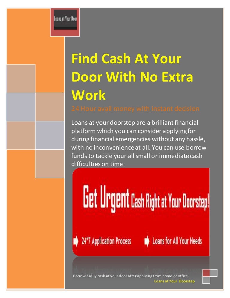 Affordable Funds Make Available Instantly At Your Door