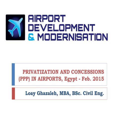 Privatization and Concessions (PPP) In Airports