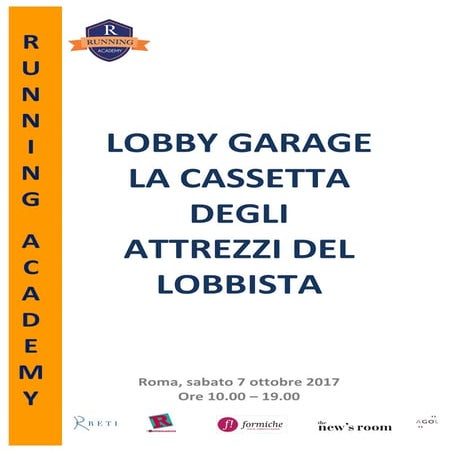 Lobby Garage: la cassetta degli attrezzi del lobbista 
