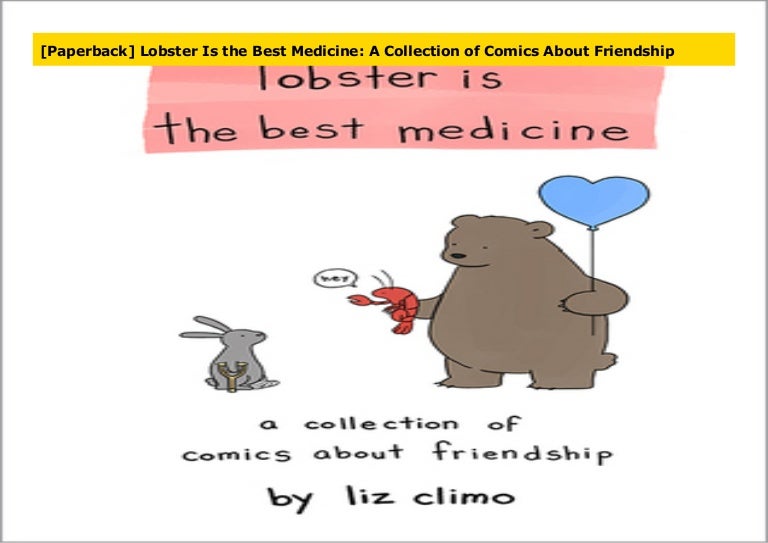 Paperback Lobster Is The Best Medicine A Collection Of Comics Abou