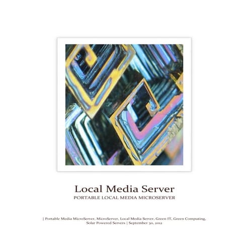 Local Media MicroServer