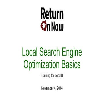 Website Optimization Basics for Local Targeted Websites (from #LocalU #Austin)