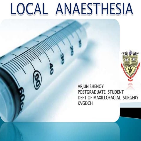 Local Anaesthesia