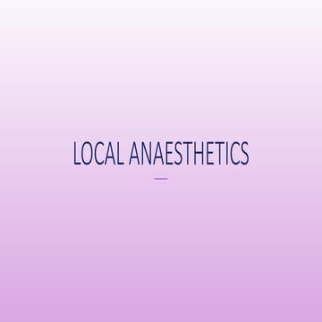 Local anaesthesia , Uses,advantages,side effects