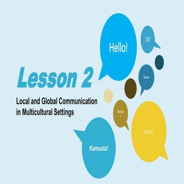 Local and Global Communication in Multicultural Setting