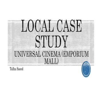 Local case study universal cinema