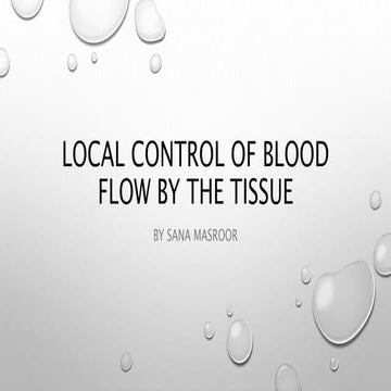 Local control of blood flow by the tissue