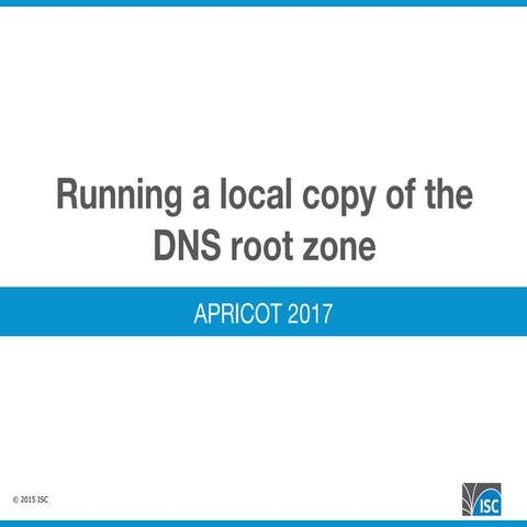 Running a Local Copy of the DNS Root Zone