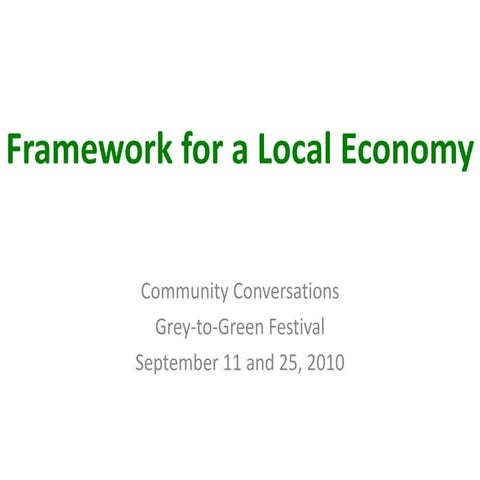 Framework for a Local Economy