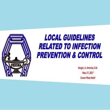 Local Guidelines in Infection Prevention and Control