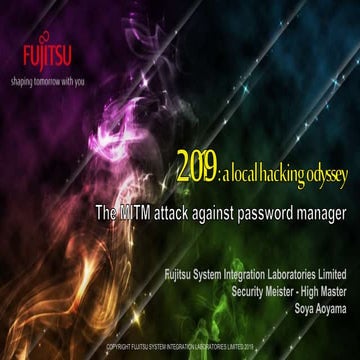 2019: A Local Hacking Odyssey - MITM attack against password manager @ BSides...