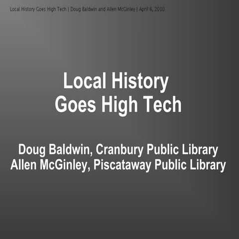 Local History Goes High Tech 