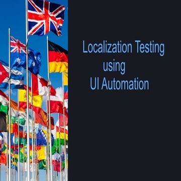 Localisation Testing using UI automation | PPTX