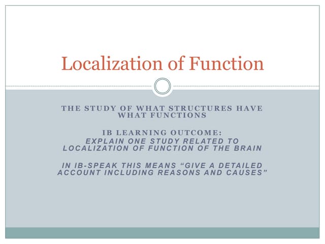 Localization of function psychology IB