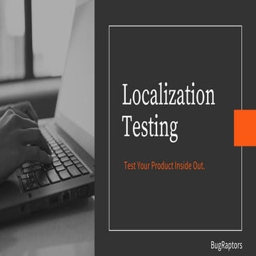 Localization Testing Services- Test Your Product Inside Out 