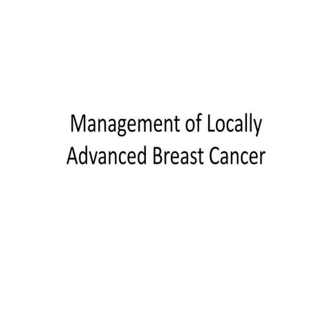 Locally advanced breast cancer
