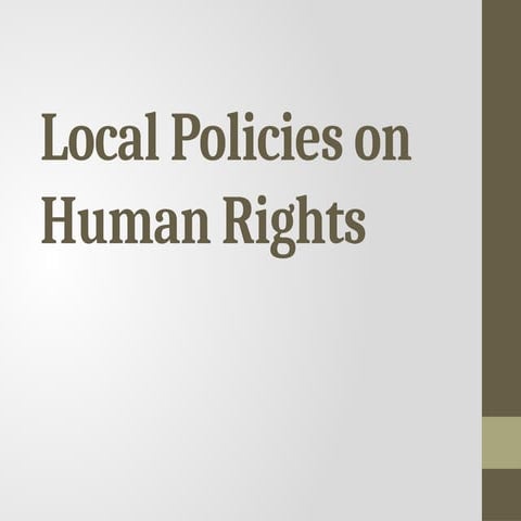 Local Policies on Human Rights lesson.pptx