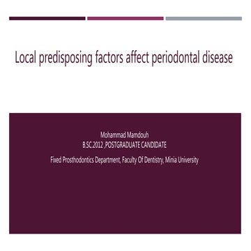 Local predisposing factor of periodontal disease