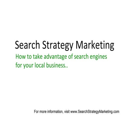 Search Strategy Marketing - Search Optimization for Local Businesses