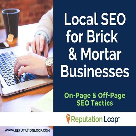 Local SEO for Brick & Mortar Businesses Guide