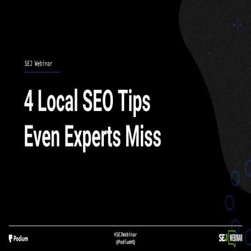 4 Local SEO Tips Even the Experts Miss By Podium