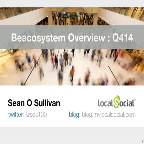 LocalSocial : Beacosystem Overview