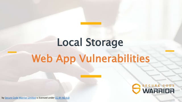 Secure Code Warrior - Local storage