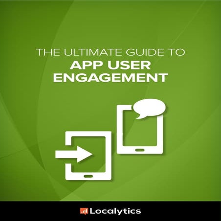 Ultimate Guide to App User Engagement