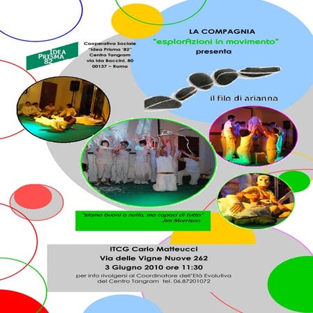 Roma. Spettacolo teatrale "Il filo di Arianna"