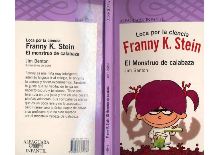 Loca por la ciencia, franny k. stein el monstruo de calabaza