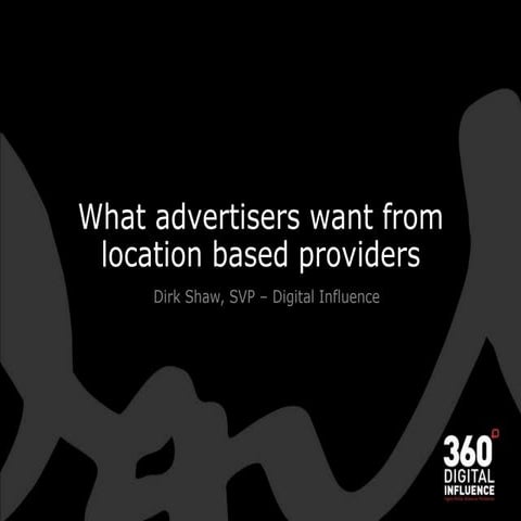 What Ad Agencies want for Location Enhanced Advertising
