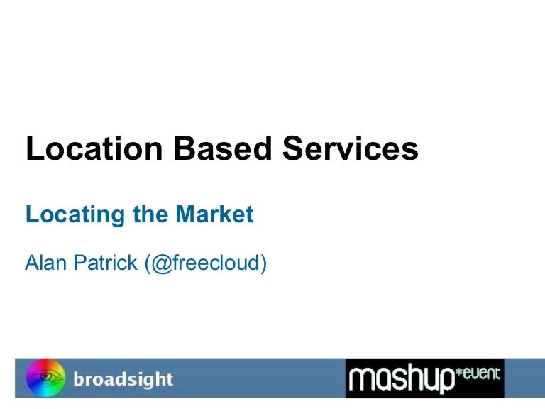 Location Based Services