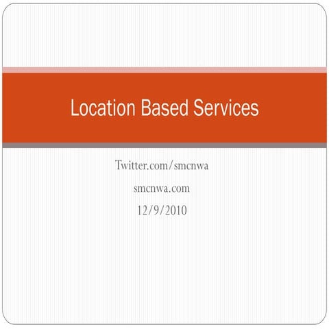 Location basedservices