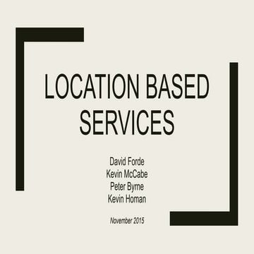 Location Based Services