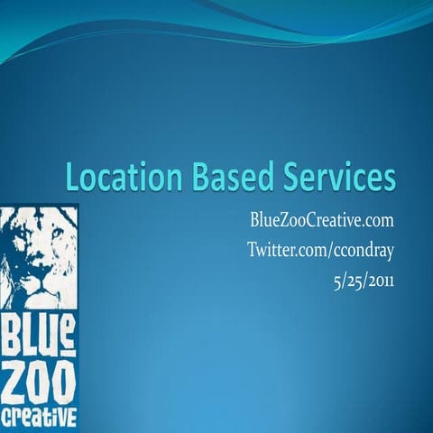 Location Based Services at ASBTDC-May 2011