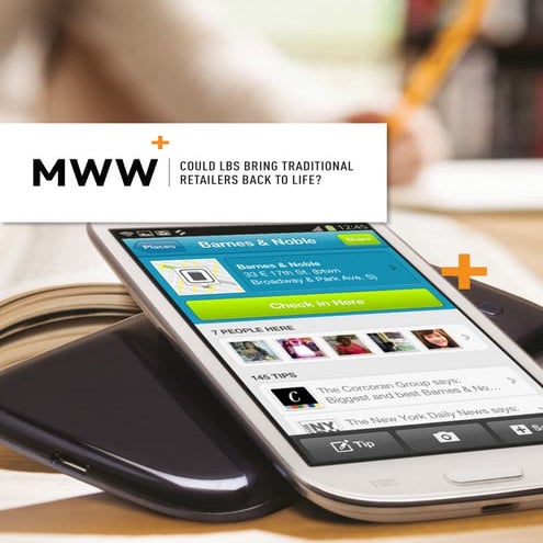 Could LBS Bring Traditional Retailers Back to Life