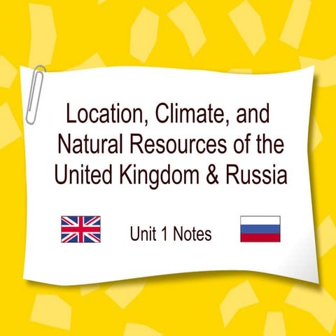 Locationclimateandnaturalresourcesofukandrussia